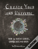 Create Your Own Universe