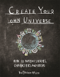 Create Your Own Universe - Preview