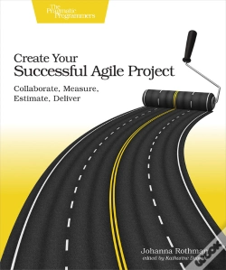 Capa do artigo Create Your Successful Agile Project