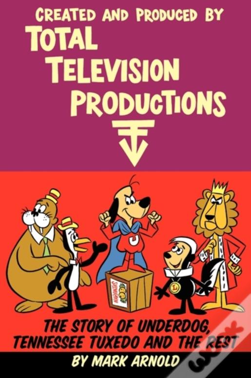 Created And Produced By Total Television Productions