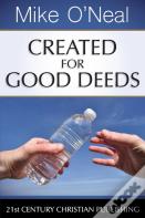 Created For Good Deeds