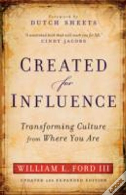 Capa do artigo Created For Influence Â€“ Transforming Culture From Where You Are