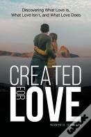 Created For Love