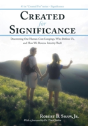 Created For Significance: Discovering Our Human Core Longings, Who Defines Us, And How We Reverse Identity Theft - Preview