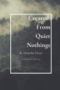 Created From Quiet Nothings: A Collectio - Preview