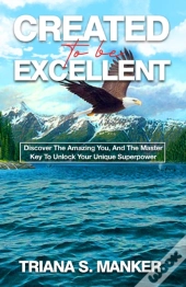 Created To Be Excellent