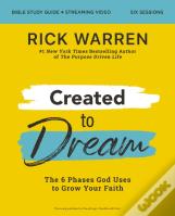 Created To Dream Bible Study Guide Plus Streaming Video