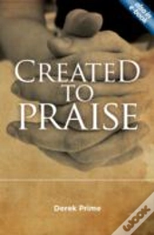 Created To Praise