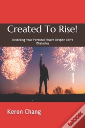 Created To Rise!