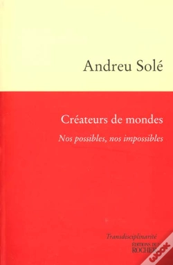 Capa do artigo Createurs De Mondes - Nos Possibles, Nos Impossibles