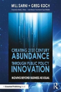 Creating 21st Century Abundance Through Public Policy Innovation - Preview
