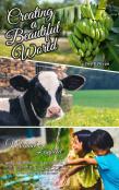 Creating A Beautiful World