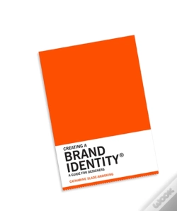 Capa do artigo Creating A Brand Identity: A Guide For Designers