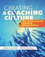Creating A Coaching Culture For Professional Learning Communities - Preview