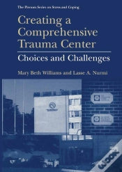 Capa do artigo Creating A Comprehensive Trauma Center