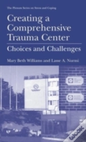 Capa do artigo Creating A Comprehensive Trauma Center
