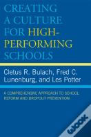 Creating A Culture For High-Performing Schools