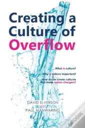 Creating A Culture Of Overflow