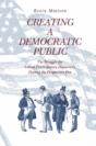 Creating A Democratic Public - Preview