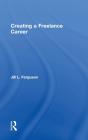 Creating A Freelance Career - Preview