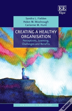 Capa do artigo Creating A Healthy Organisation