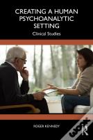 Creating A Human Psychoanalytic Setting