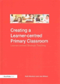 Creating A Learner-Centred Primary Classroom - Preview