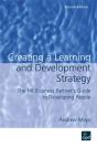 Creating A Learning And Development Strategy : The Hr Business Partner'S Guide To Developing People - Preview