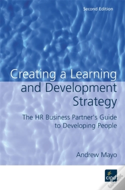 Capa do artigo Creating A Learning And Development Strategy : The Hr Business Partner'S Guide To Developing People