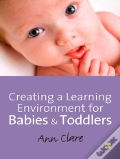 Capa do artigo Creating A Learning Environment For Babies And Toddlers
