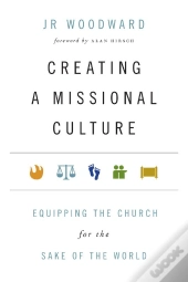 Creating A Missional Culture