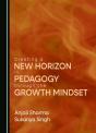 Creating A New Horizon In Pedagogy Through The Growth Mindset - Preview