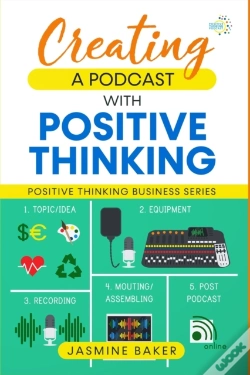 Capa do artigo Creating A Podcast With Positive Thinking
