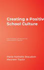 Creating A Positive School Culture - Preview