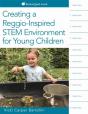Creating A Reggio-Inspired Stem Environment For Young Children - Preview
