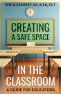 Creating A Safe Space In The Classroom - Preview