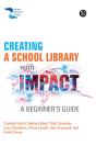 Creating A School Library With Impact - Preview