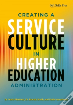Capa do artigo Creating A Service Culture In Higher Education Administration