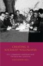 Creating A Socialist Yugoslavia - Preview