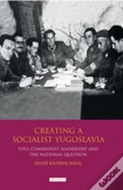 Capa do artigo Creating A Socialist Yugoslavia
