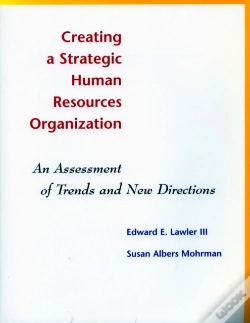 Capa do artigo Creating A Strategic Human Resources Organization