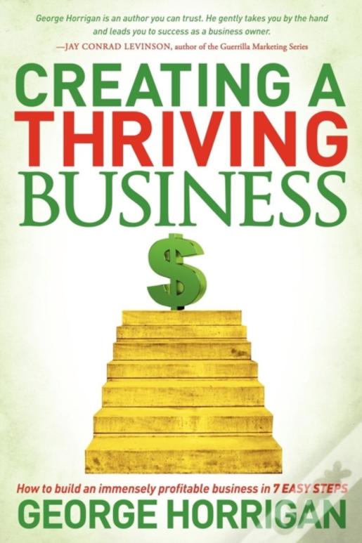 Creating A Thriving Business