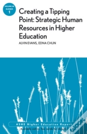 Capa do artigo Creating A Tipping Point: Strategic Human Resources In Higher Education