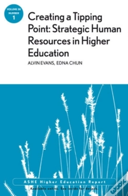 Capa do artigo Creating A Tipping Point: Strategic Human Resources In Higher Education