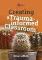 Creating A Trauma-Informed Classroom - Preview