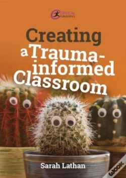 Capa do artigo Creating A Trauma-Informed Classroom