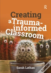Capa do artigo Creating A Trauma-Informed Classroom
