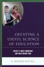 Creating A Useful Science Of Education - Preview