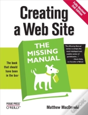 Capa do artigo Creating A Web Site: The Missing Manual