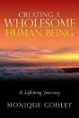 Creating A Wholesome Human Being - Preview